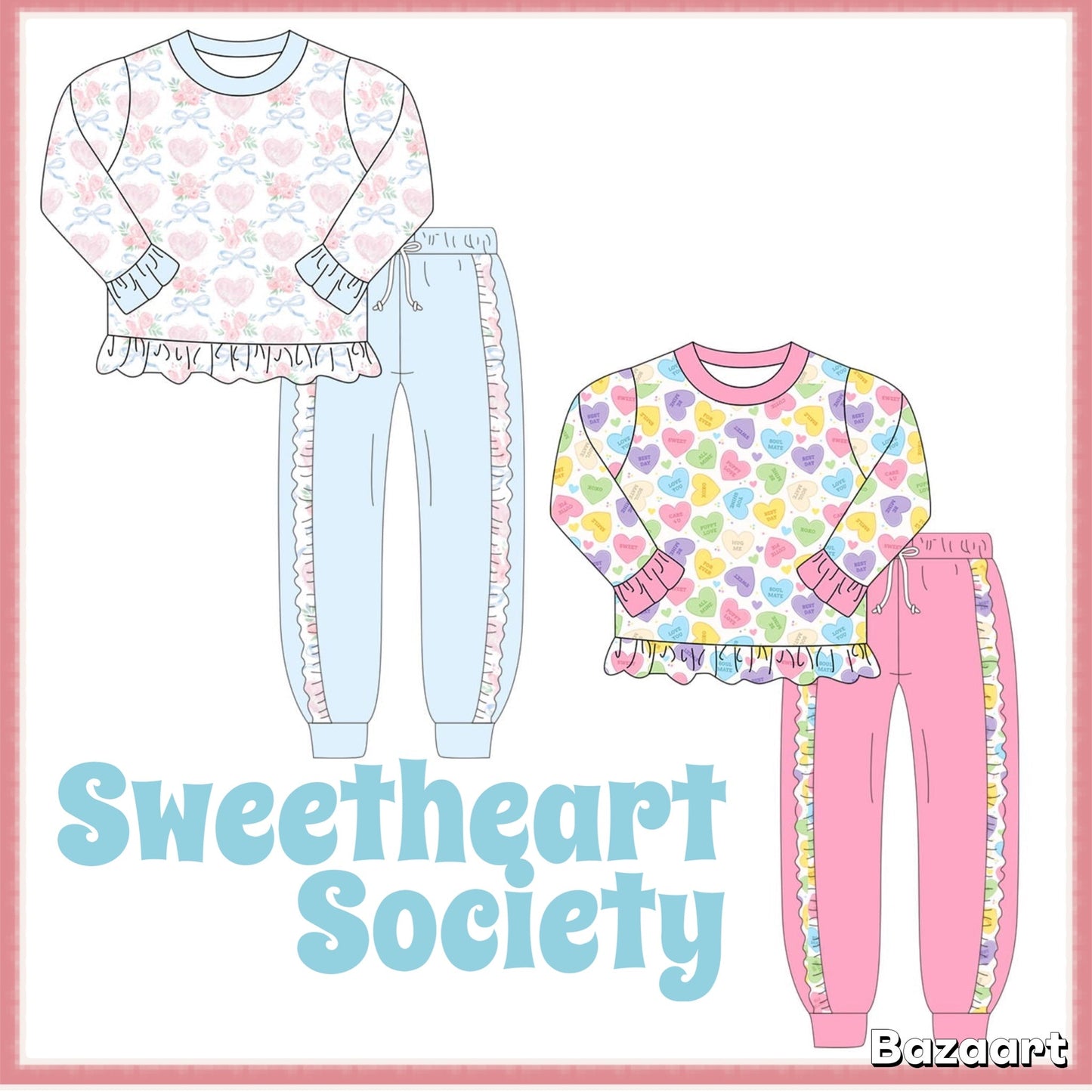 Sweetheart Society Joggers- ETA December