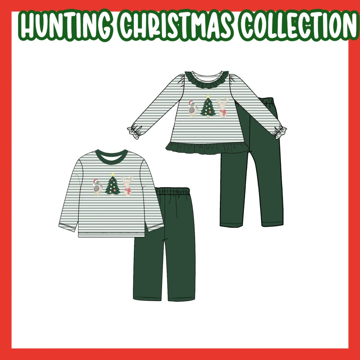 HUNTING CHRISTMAS COLLECTION-ETA NOV TO SSS