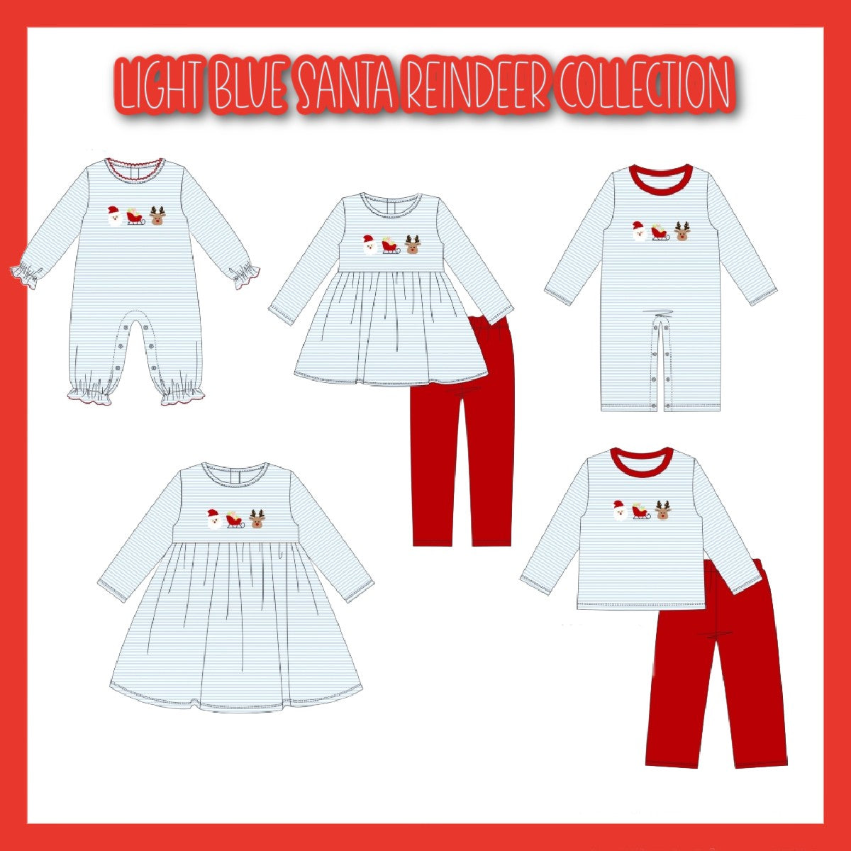 LIGHT BLUE SANTA REINDEER COLLECTION-ETA NOV