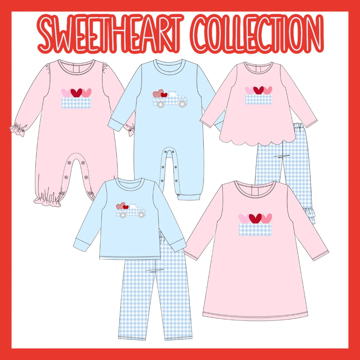 SWEETHEART COLLECTION-ETA LATE DEC