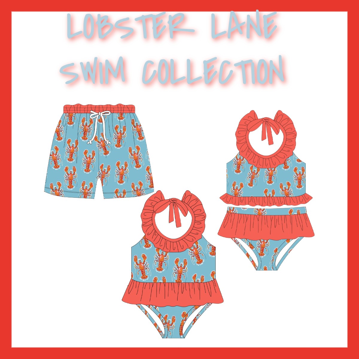 LOBSTER LANE SWIM COLLECTION (ETA MARCH)