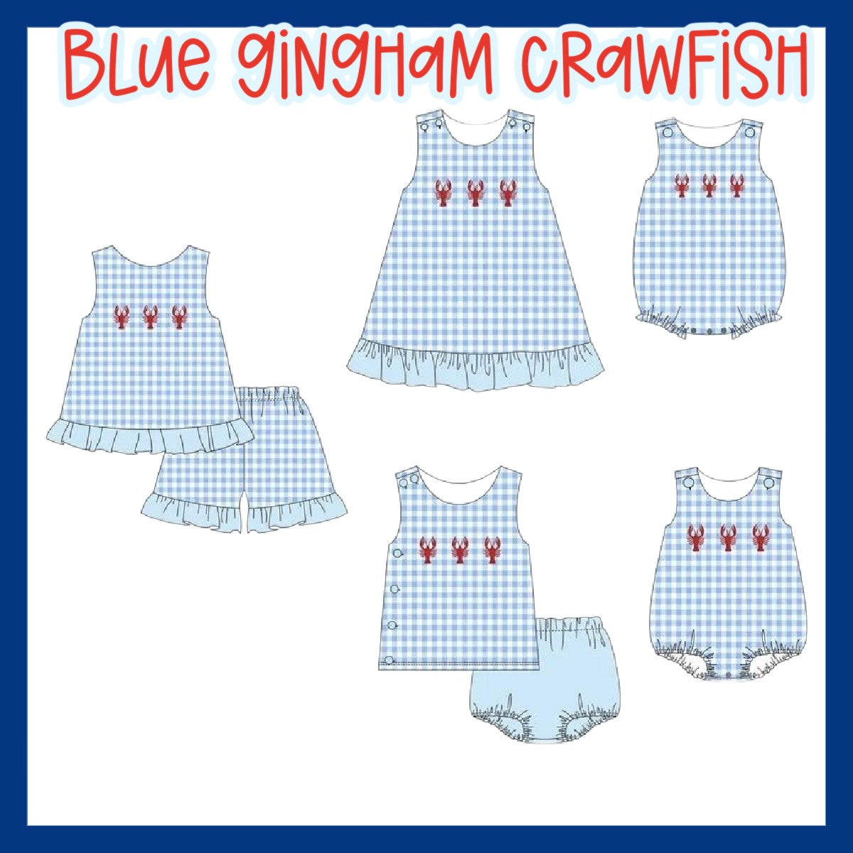 BLUE GINGHAM CRAWFISH-ETA MARCH