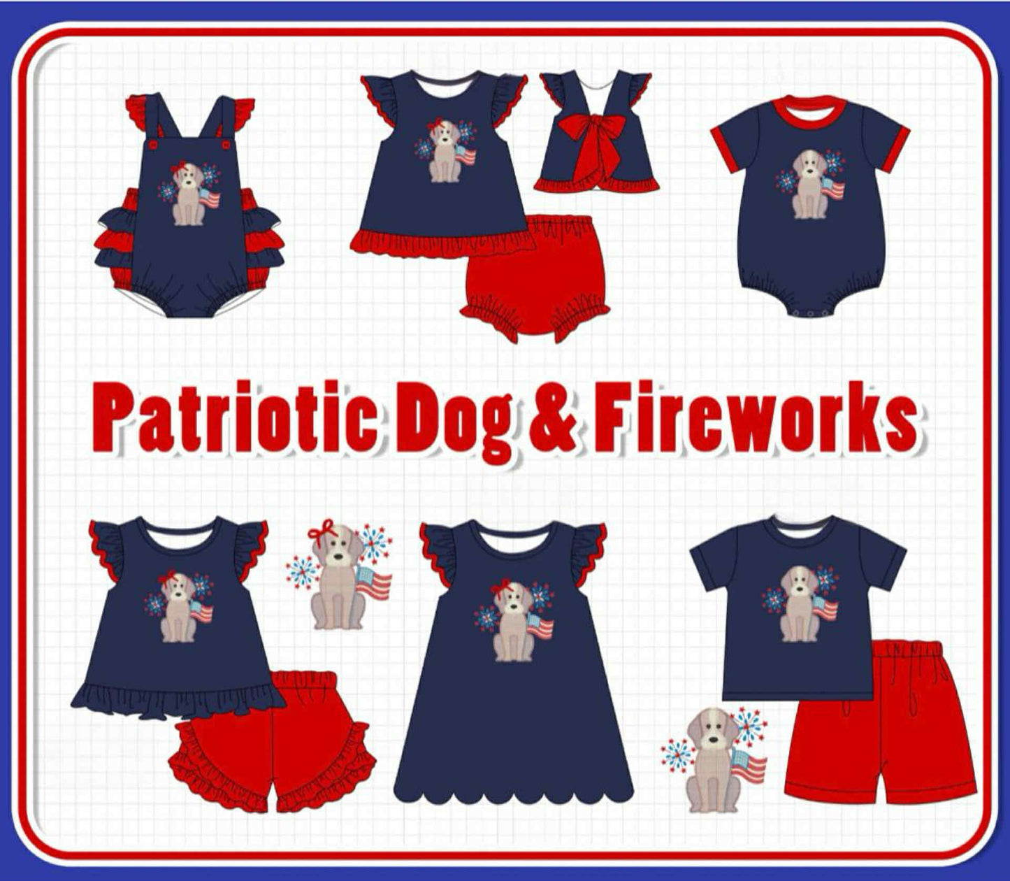PATRIOTIC DOG & FIREWORKS COLLECTION (ETA APRIL)