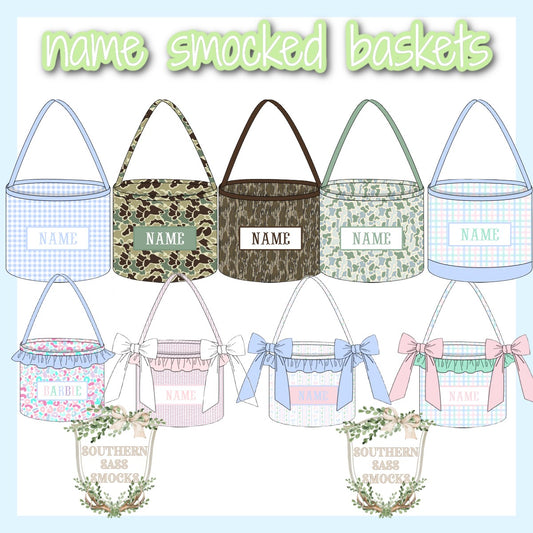 NAME SMOCK BASKETS