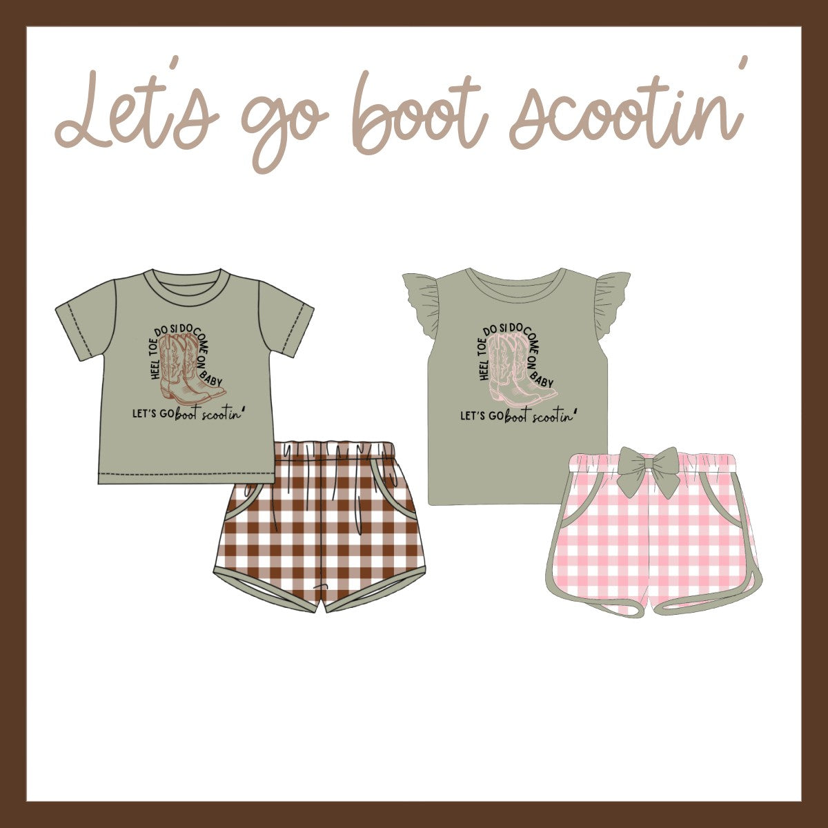 LETS GO BOOT SCOOTIN'