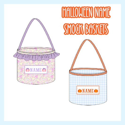 HALLOWEEN NAME SMOCK BASKETS-ETA AUGUST