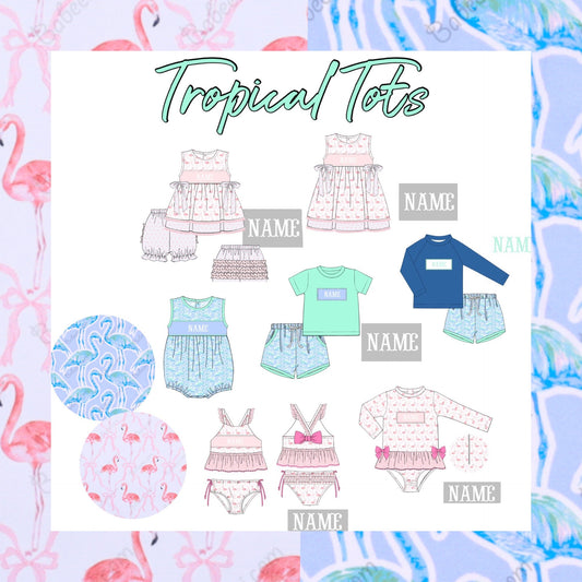 FF TROPICAL TOTS COLLECTION - ETA MAY